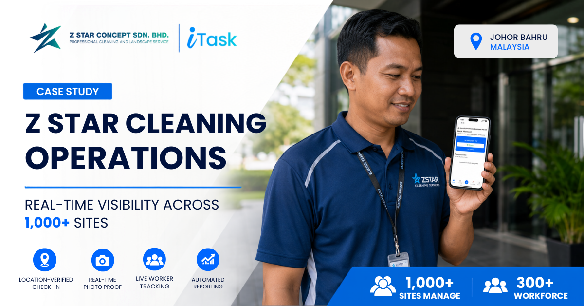 Z Star cleaner checking in via mobile app at a commercial site in Johor Bahru